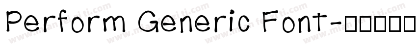 Perform Generic Font字体转换